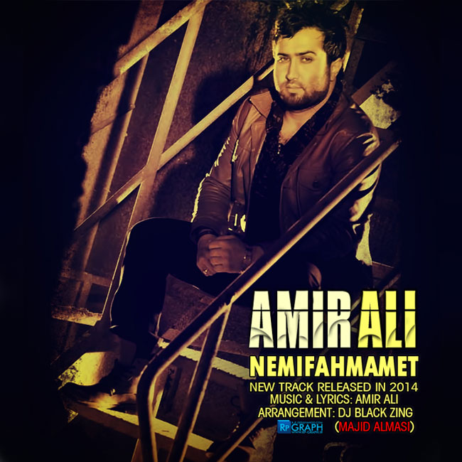 Amir Ali - Nemifahmamet